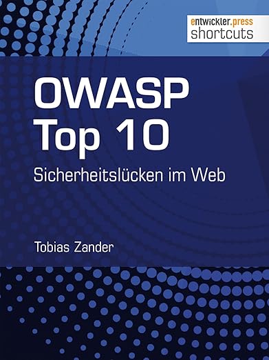 Buchcover OWASP Top 10 von Tobias Zander, entwickler.press